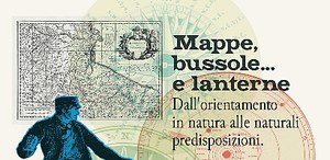 Mappe, bussole e... lanterne