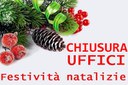 Chiusura uffici comunali per festività natalizie